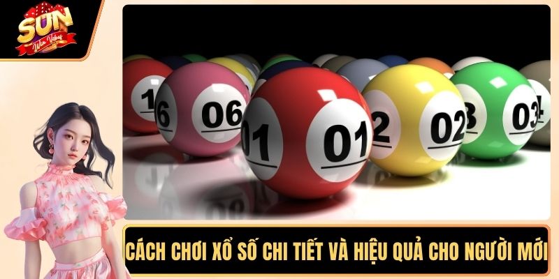 Cách chơi xổ số