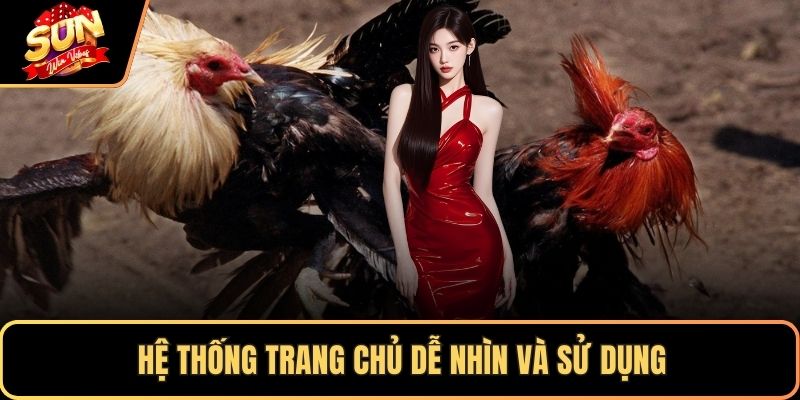 Hệ thống trang chủ dễ nhìn và sử dụng
