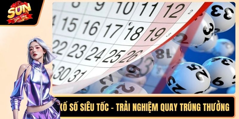 Xổ số siêu tốc